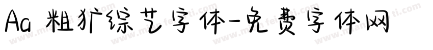 Aa 粗犷综艺字体字体转换